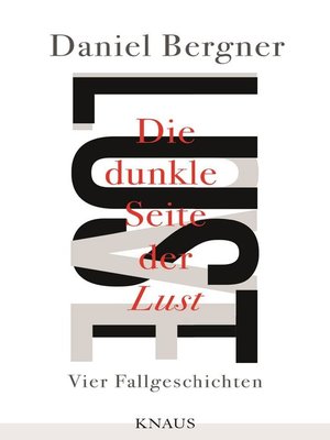 cover image of Die dunkle Seite der Lust